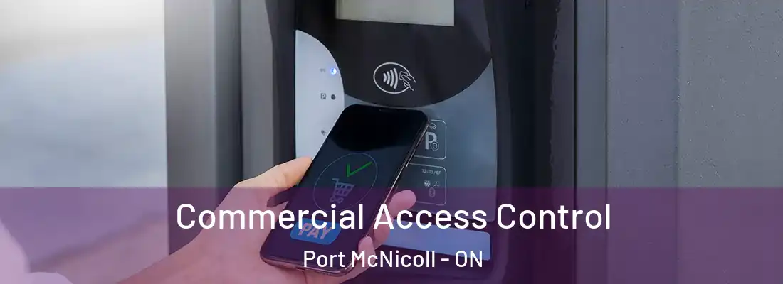  Commercial Access Control Port McNicoll - ON