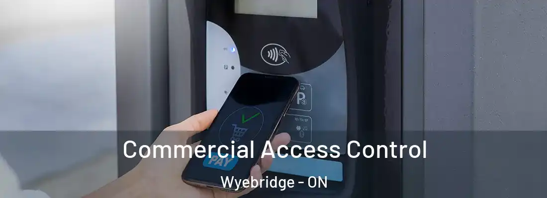  Commercial Access Control Wyebridge - ON