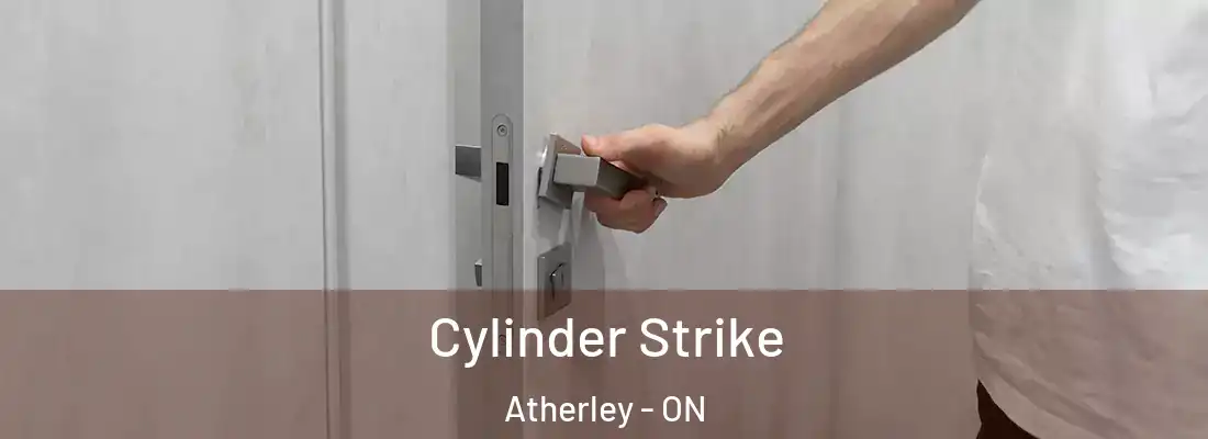  Cylinder Strike Atherley - ON