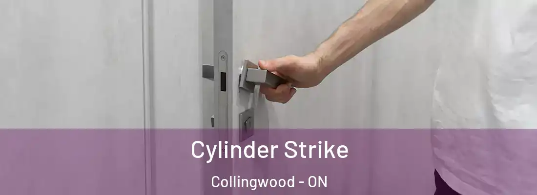  Cylinder Strike Collingwood - ON