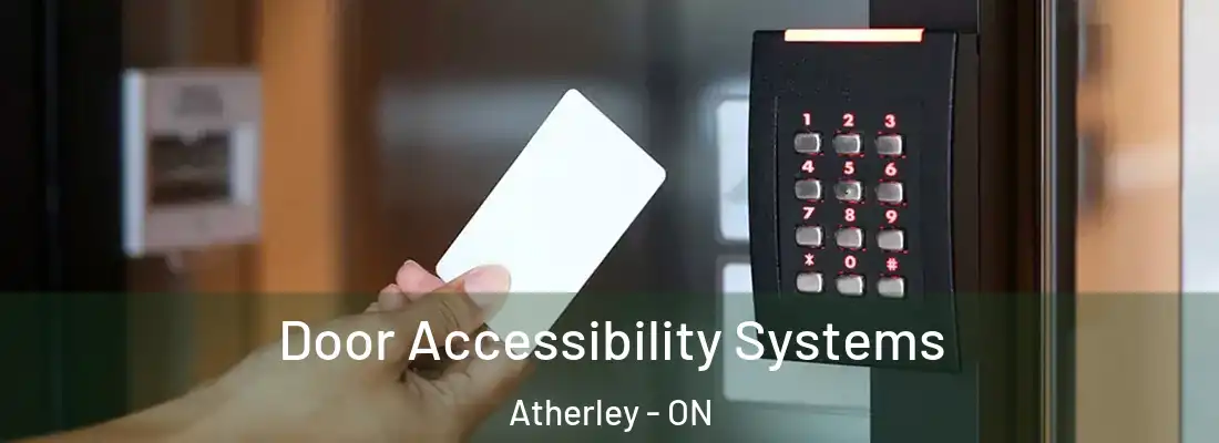  Door Accessibility Systems Atherley - ON