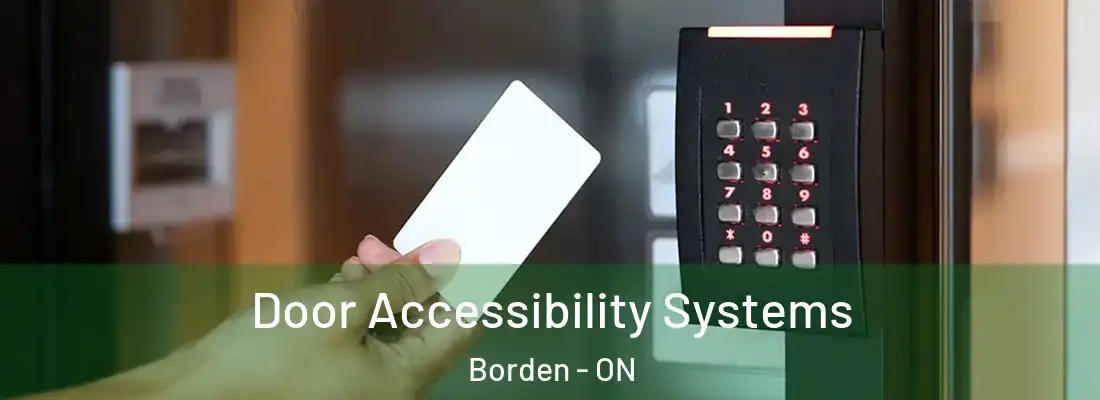 Door Accessibility Systems Borden - ON