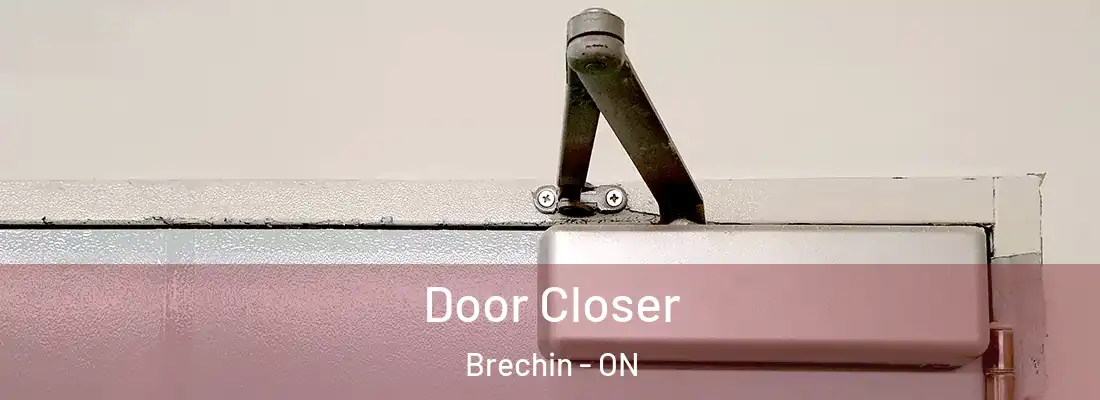  Door Closer Brechin - ON