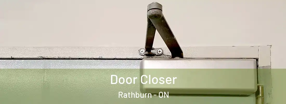  Door Closer Rathburn - ON