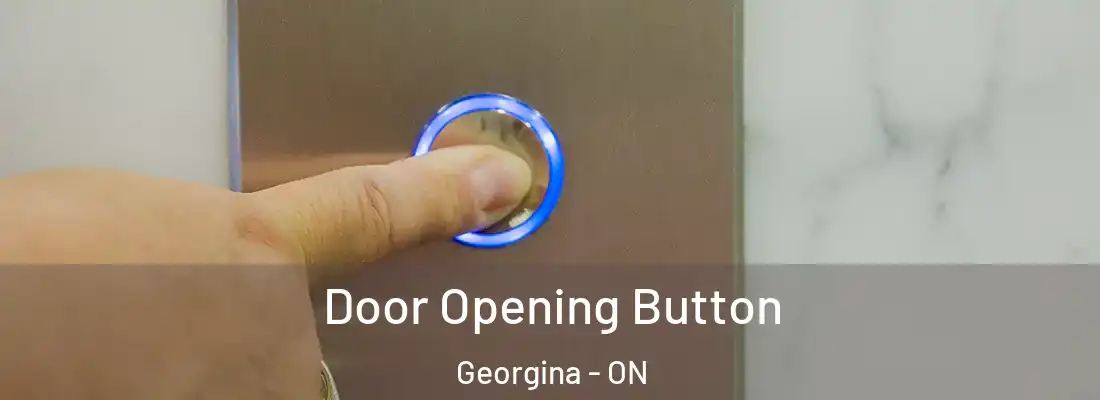  Door Opening Button Georgina - ON