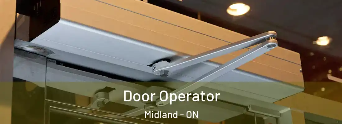  Door Operator Midland - ON