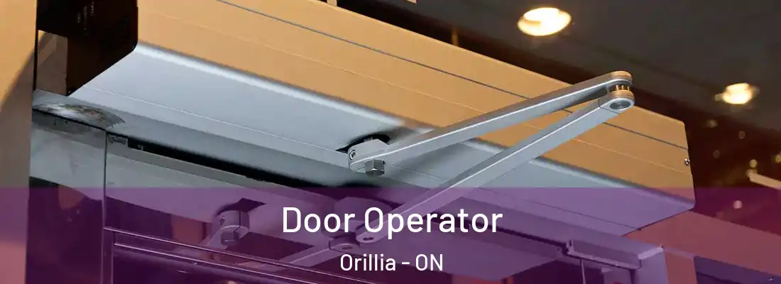  Door Operator Orillia - ON