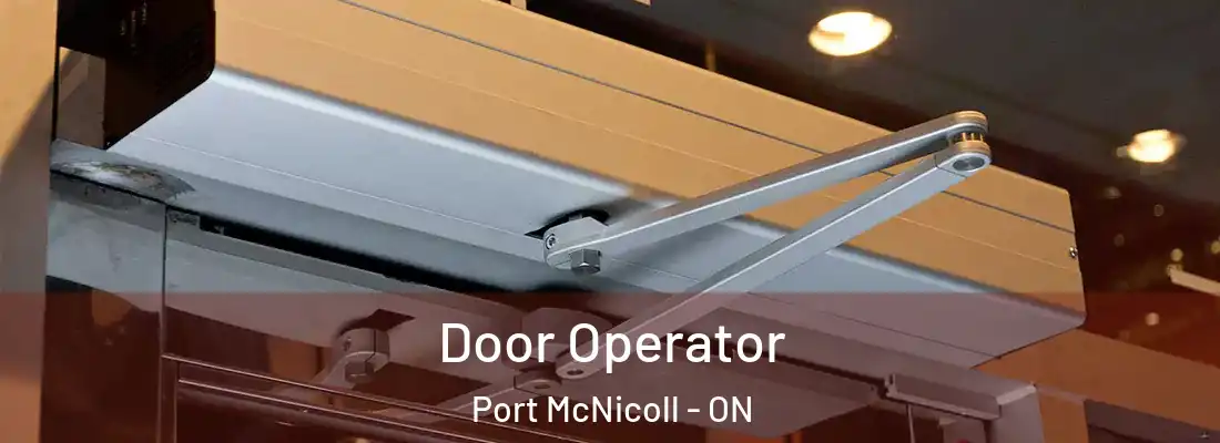  Door Operator Port McNicoll - ON