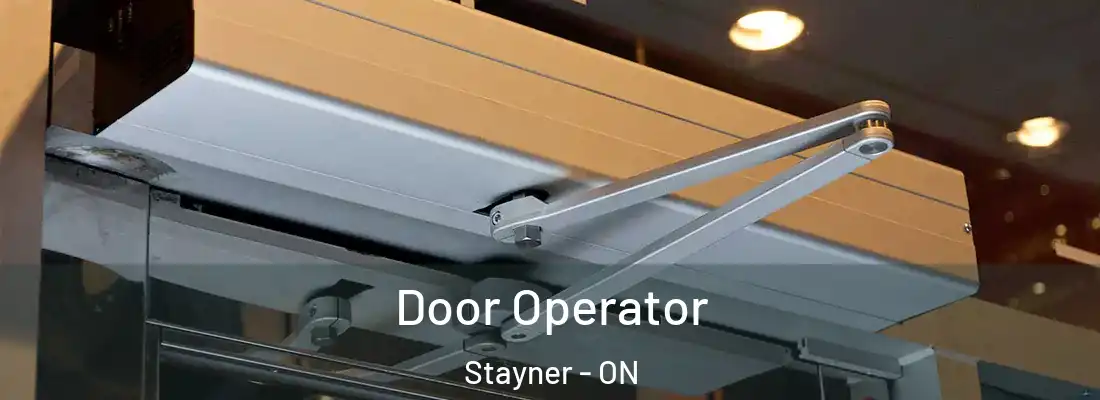  Door Operator Stayner - ON