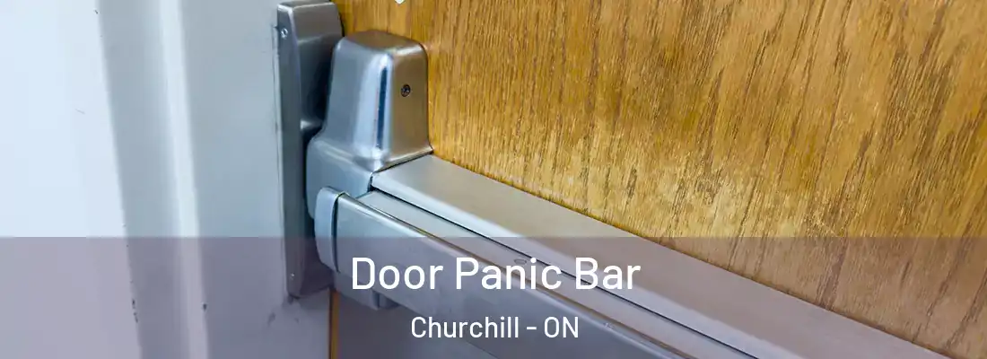  Door Panic Bar Churchill - ON