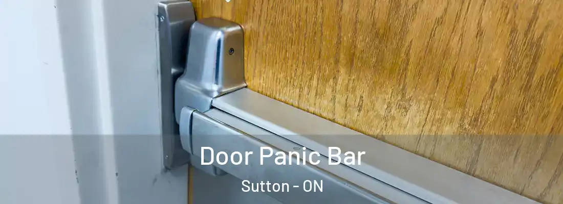  Door Panic Bar Sutton - ON