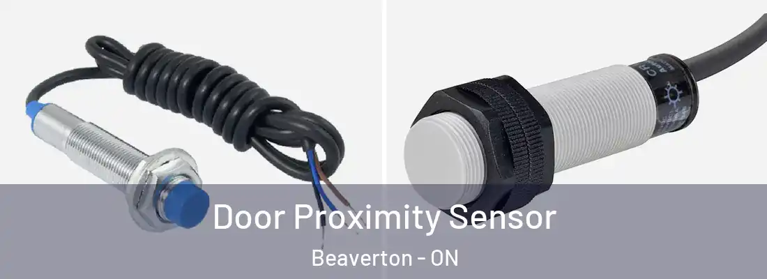  Door Proximity Sensor Beaverton - ON