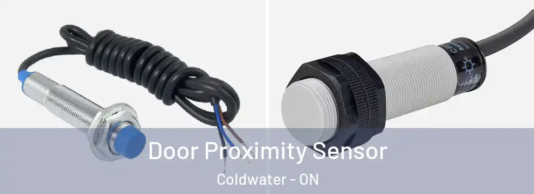  Door Proximity Sensor Coldwater - ON
