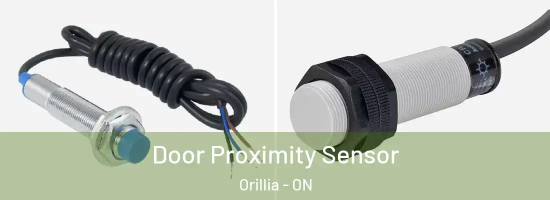  Door Proximity Sensor Orillia - ON