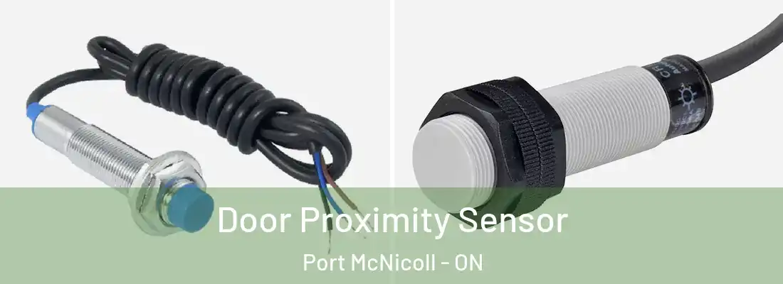  Door Proximity Sensor Port McNicoll - ON