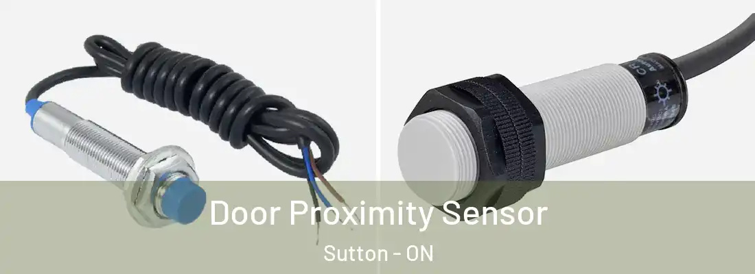  Door Proximity Sensor Sutton - ON