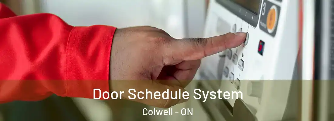  Door Schedule System Colwell - ON