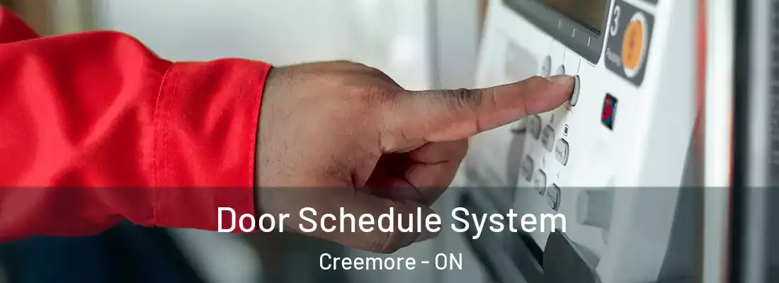  Door Schedule System Creemore - ON