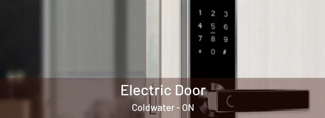  Electric Door Coldwater - ON