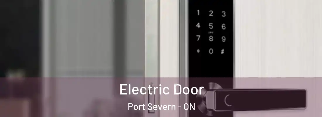  Electric Door Port Severn - ON