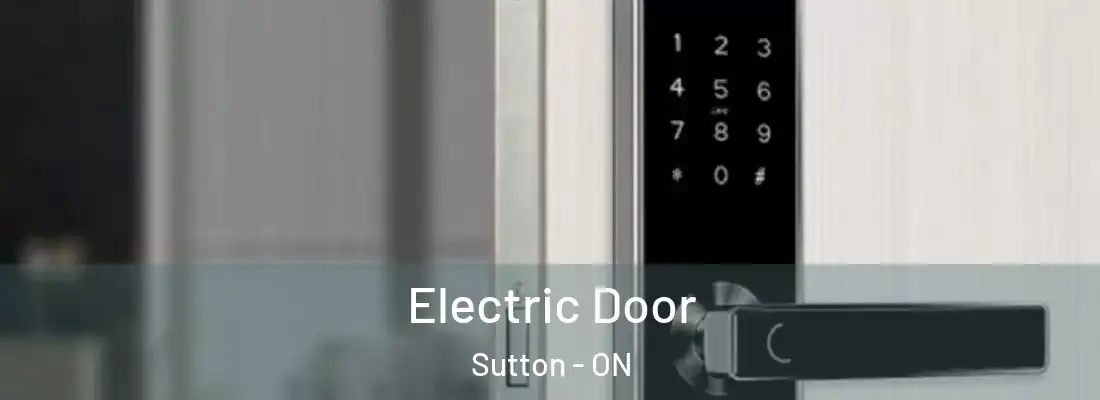  Electric Door Sutton - ON