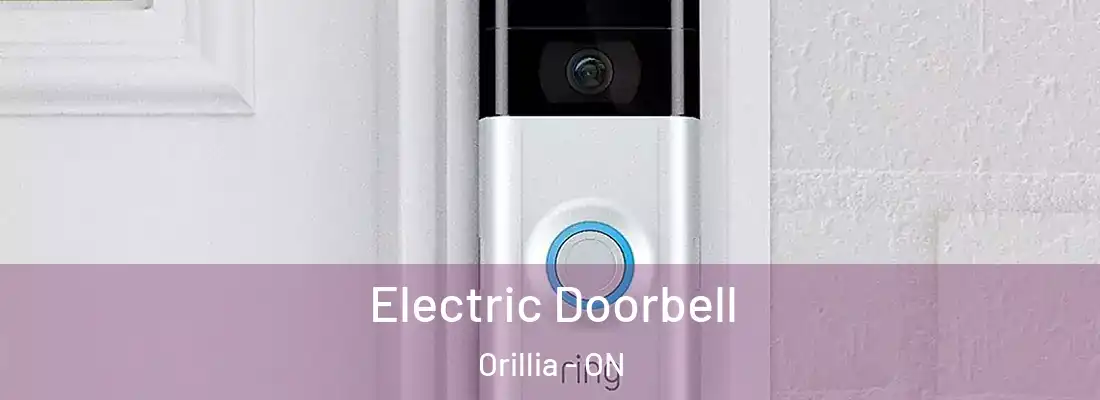  Electric Doorbell Orillia - ON