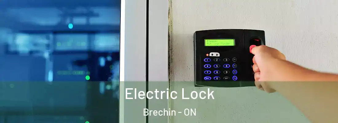  Electric Lock Brechin - ON