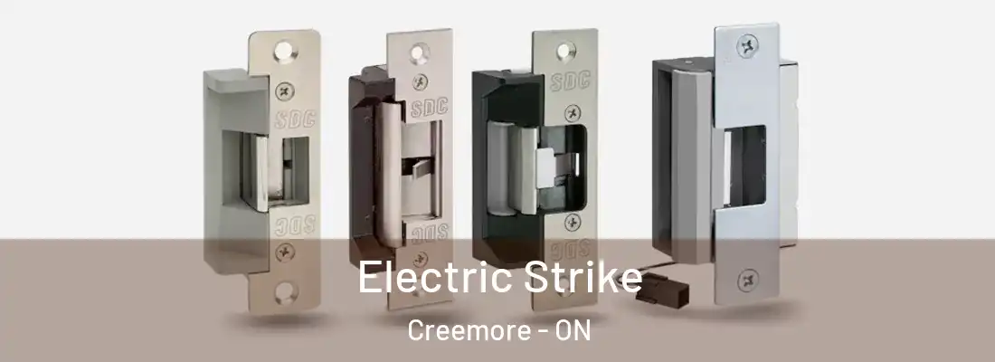  Electric Strike Creemore - ON