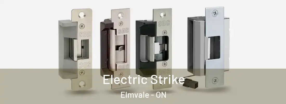  Electric Strike Elmvale - ON