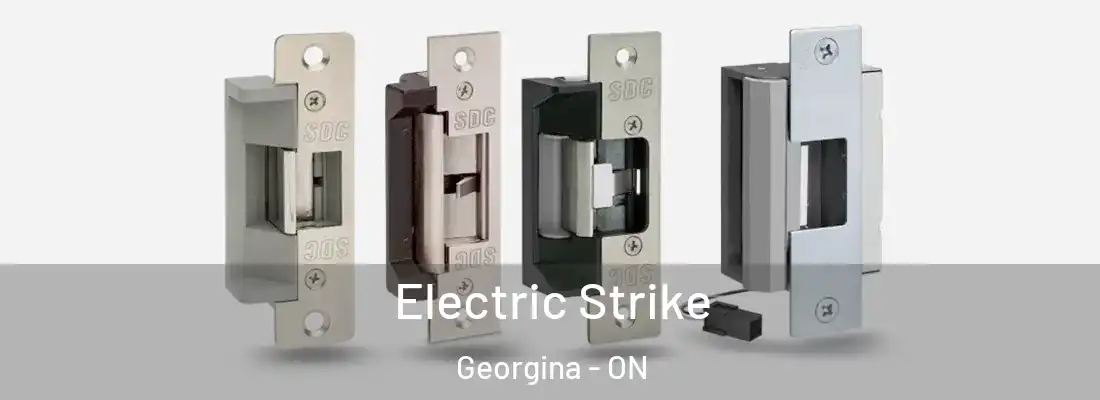  Electric Strike Georgina - ON