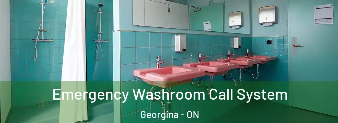  Emergency Washroom Call System Georgina - ON