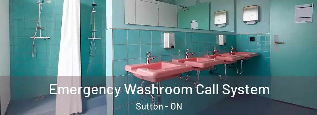  Emergency Washroom Call System Sutton - ON