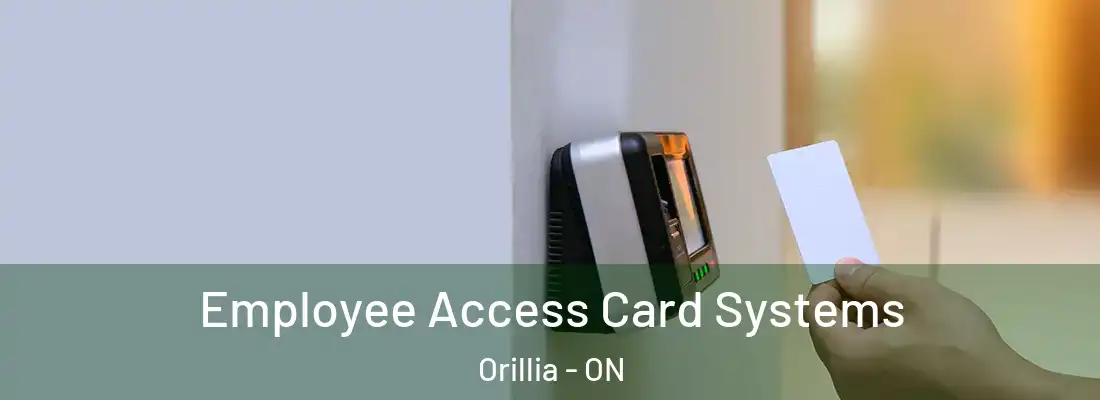  Employee Access Card Systems Orillia - ON