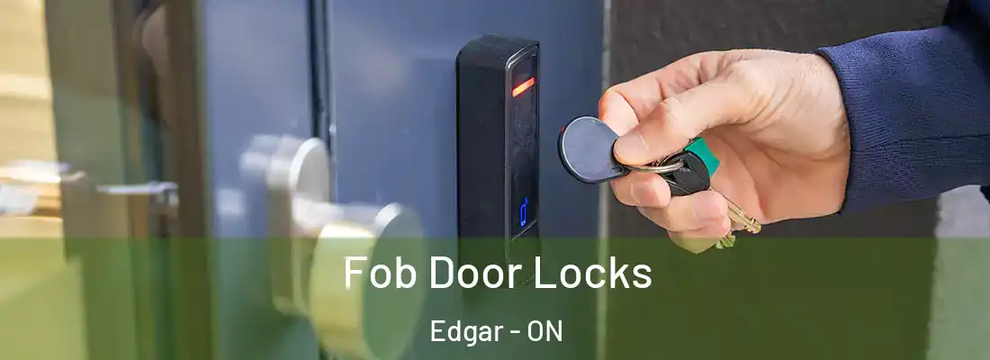  Fob Door Locks Edgar - ON