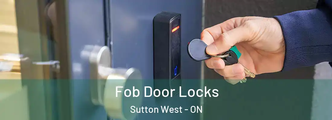  Fob Door Locks Sutton West - ON
