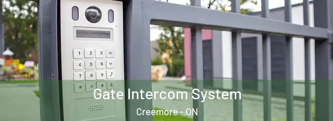  Gate Intercom System Creemore - ON