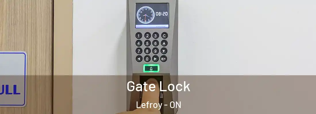 Gate Lock Lefroy - ON