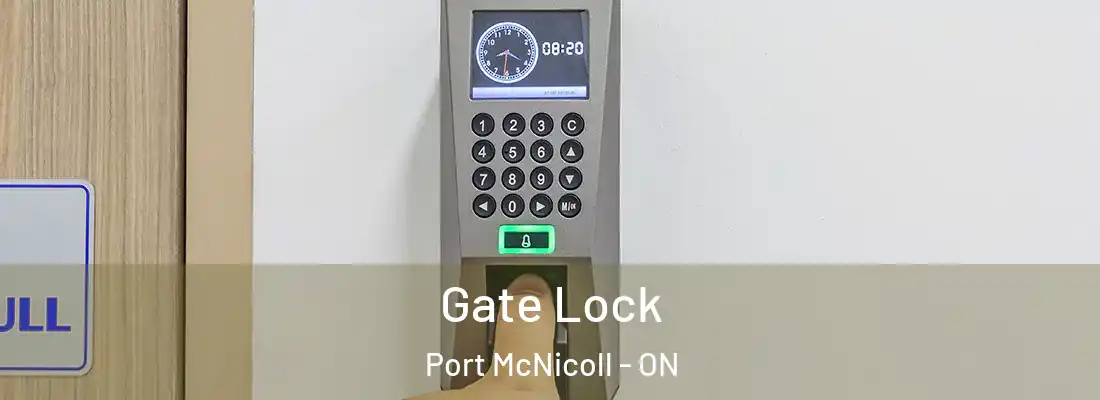  Gate Lock Port McNicoll - ON