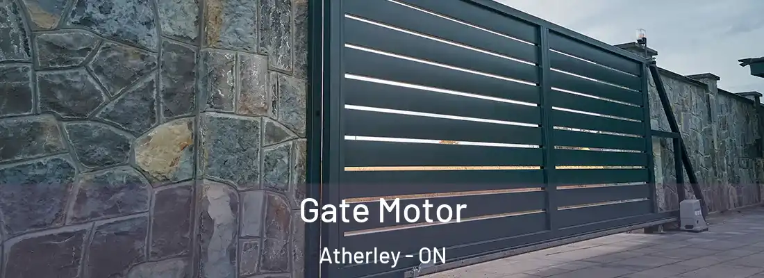  Gate Motor Atherley - ON