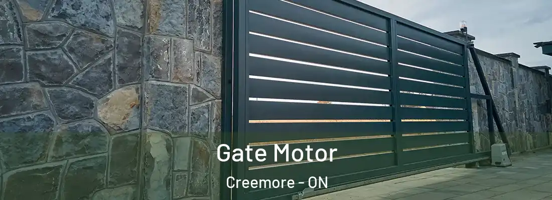  Gate Motor Creemore - ON
