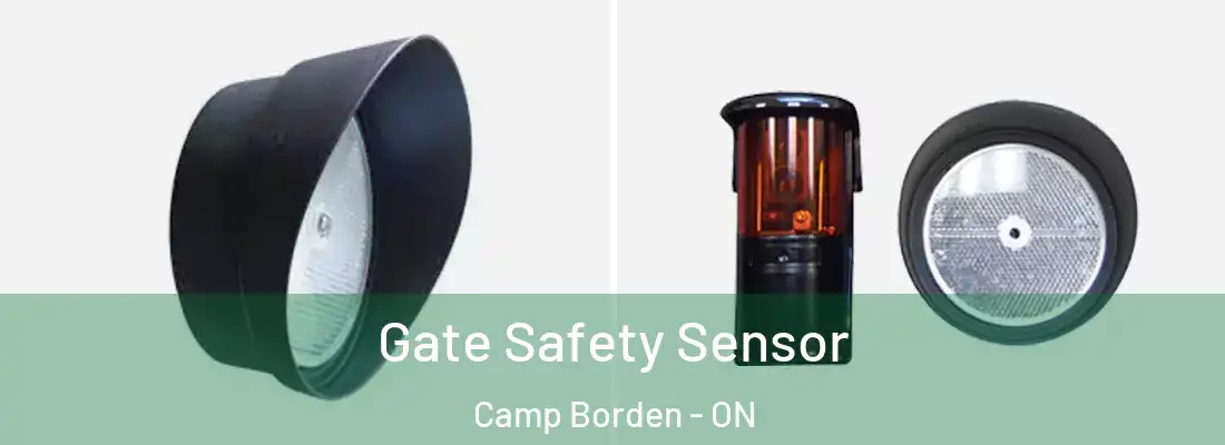  Gate Safety Sensor Camp Borden - ON