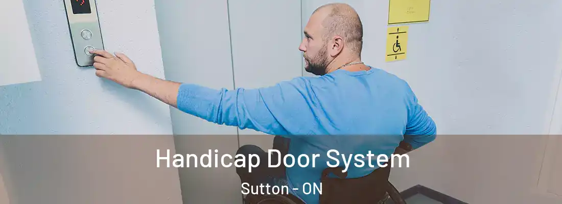  Handicap Door System Sutton - ON