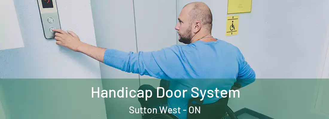  Handicap Door System Sutton West - ON