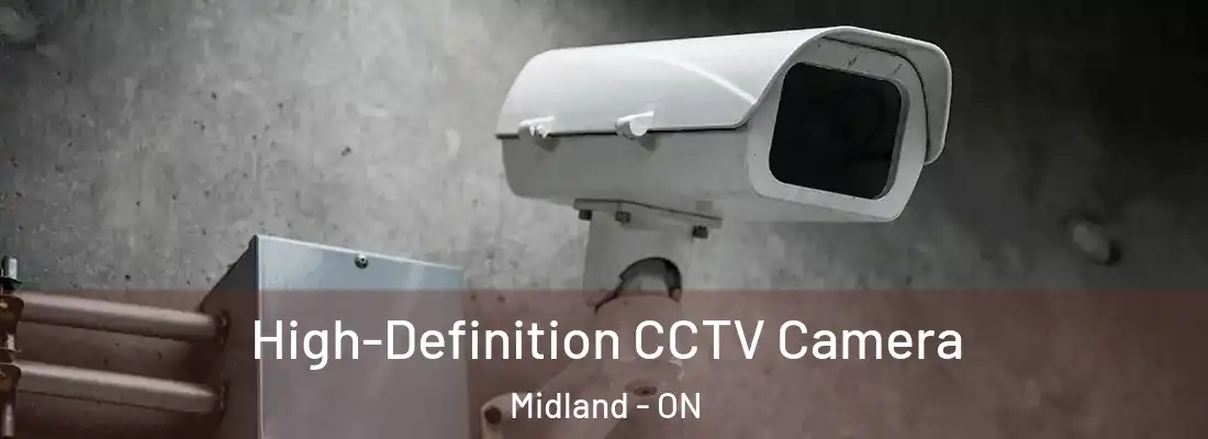  High-Definition CCTV Camera Midland - ON