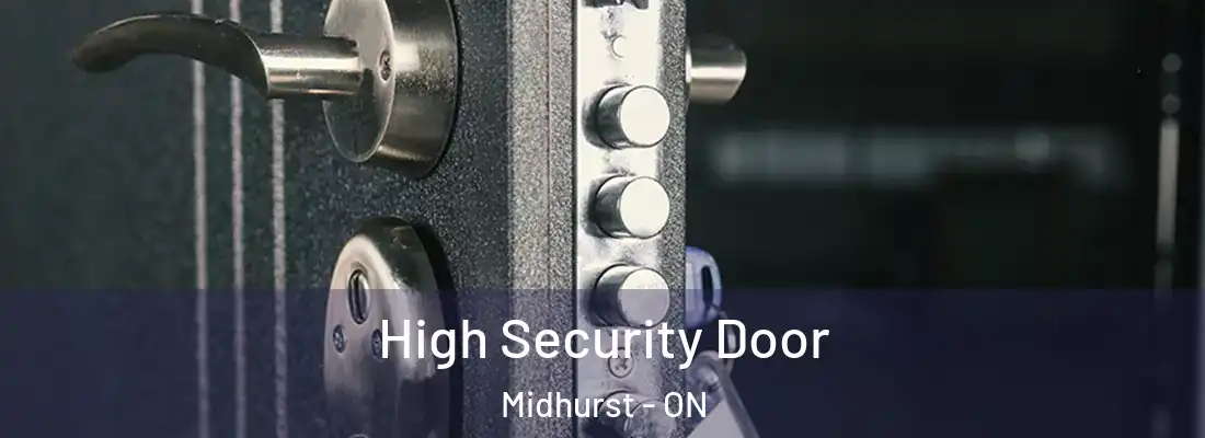  High Security Door Midhurst - ON