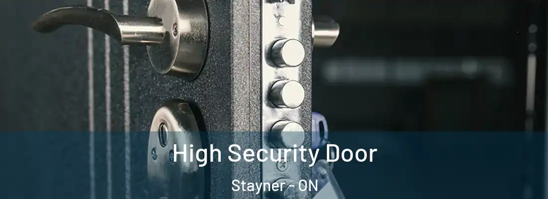  High Security Door Stayner - ON