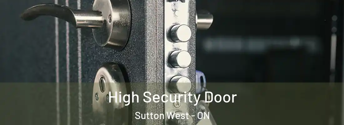  High Security Door Sutton West - ON
