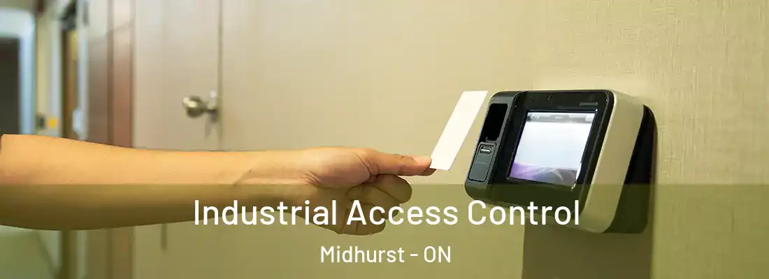  Industrial Access Control Midhurst - ON