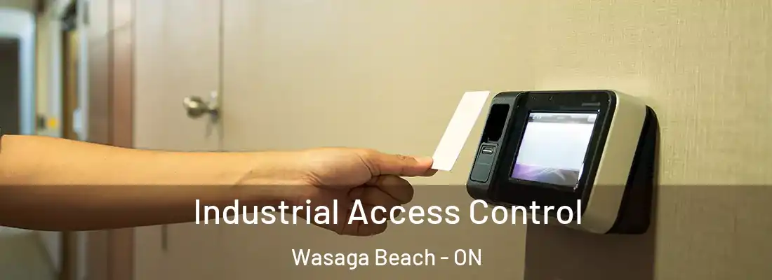  Industrial Access Control Wasaga Beach - ON