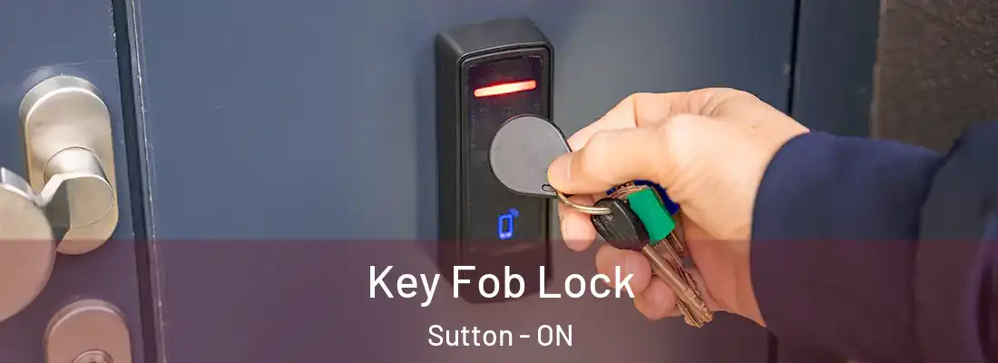  Key Fob Lock Sutton - ON